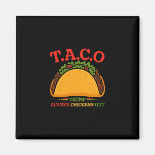 Imán Taco Trump Siempre se Rajó Divertido