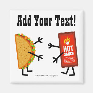 Imán Taco y salsa picante - Personalizable