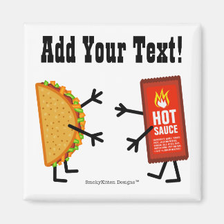 Imán Taco y salsa picante - Personalizable
