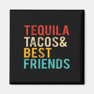 Imán Tacos de tequila del cinco de mayo, mejores amigos