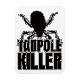 Imán Tadpole Killer - Entomología