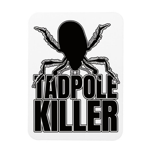 Imán Tadpole Killer - Entomología (Vertical)