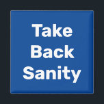 Imán Take Back Sanity<br><div class="desc">The political insanity of the last year must come to an end. It is time for those of us who believe in democracy to take back control of our government, our politics and our lives. We must restore fairness and decency through the democratic process. Take every opportunity to elect reasonable...</div>