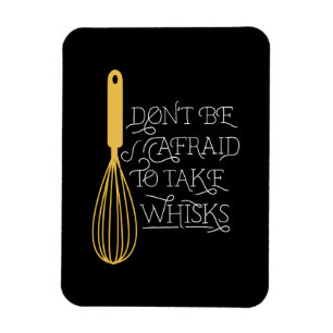 Imán Take Whisks Quote Magnet