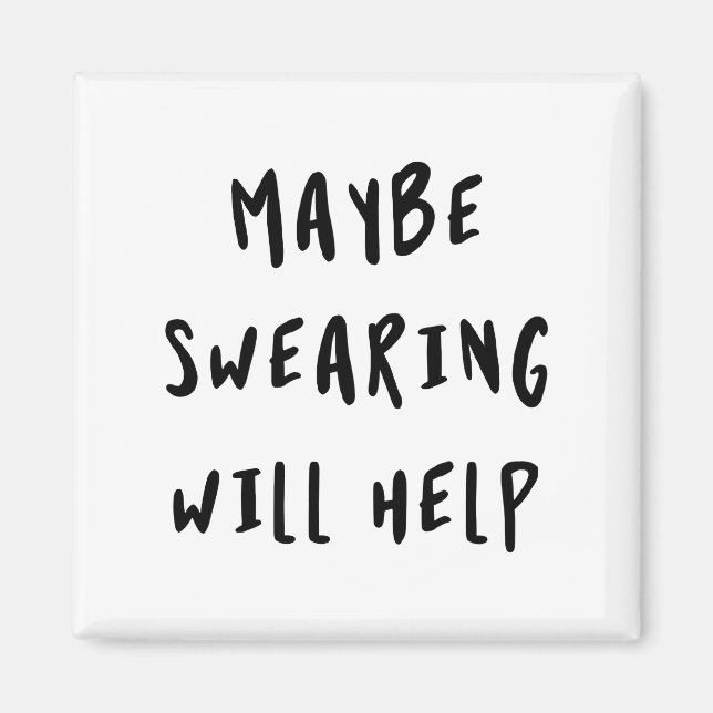 Imán Tal vez el juramento ayude (Frente)