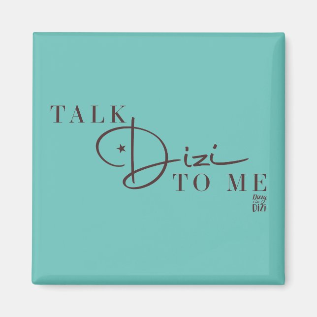 Imán Talk Dizi Script Tiffany Magnet (Frente)