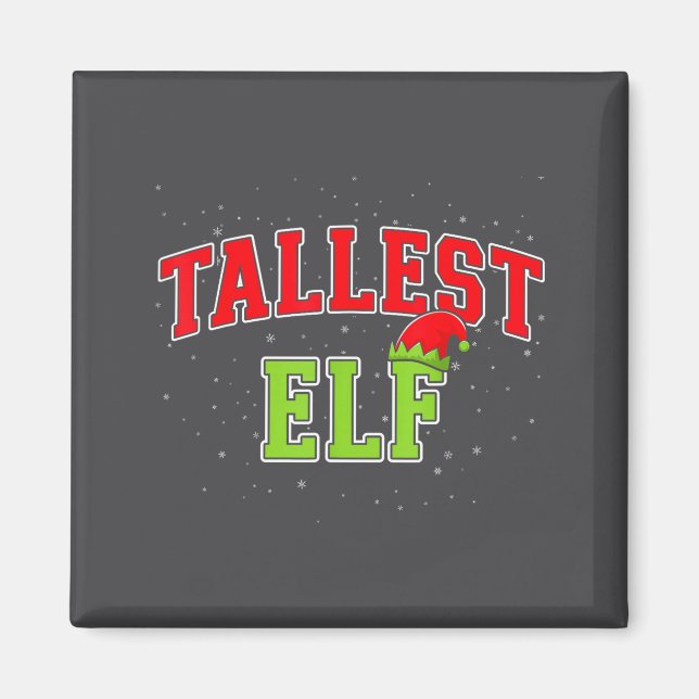 Imán Tallest Elf Christmas Family Matching Group Xmas  (Frente)