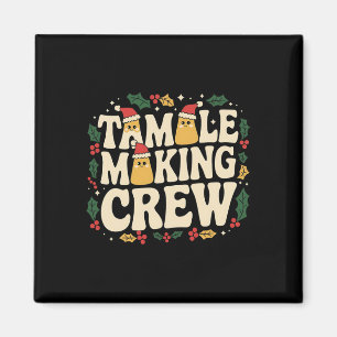 Imán Tamale Hace Que La Tripulación Tamale Season Funci