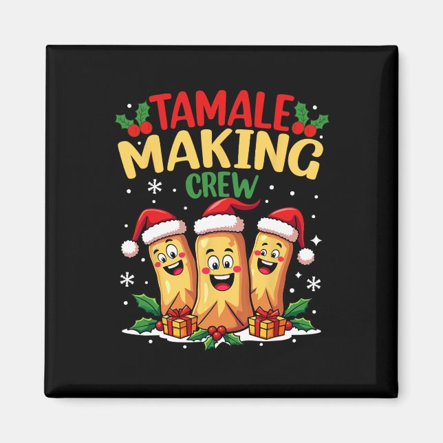 Imán Tamale Haciendo Cómplice a la Tripulación Navidade (Frente)