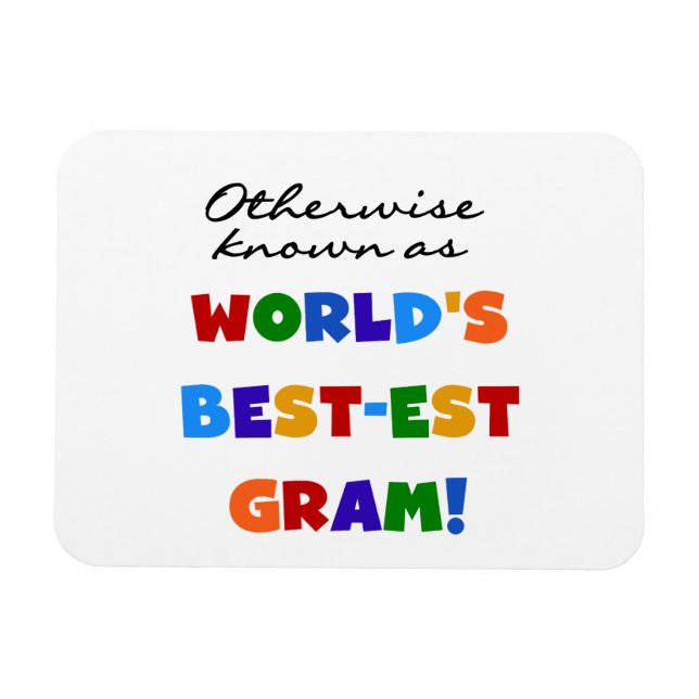 Imán También conocido como los mejores regalos de grama (Horizontal)