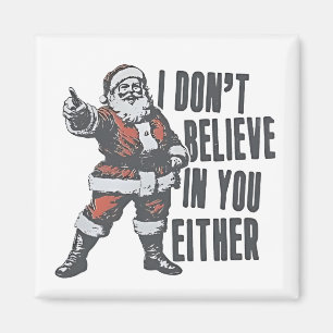 Imán Tampoco creo en ti, Santa Claus Navidad