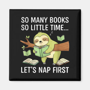 Imán Tantos Libros Poco Tiempo Napping Primero Perezoso