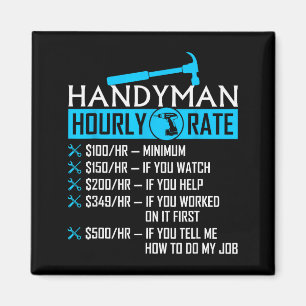 Imán Tarifa por hora de hombre para todo humor carpinte