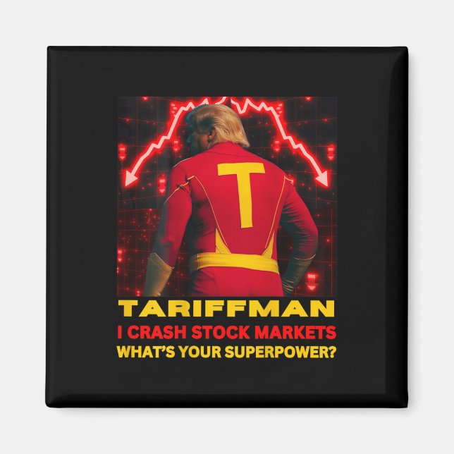 Imán Tariff Man Trump Hace Caer el Mercado de Valores ¿ (Frente)