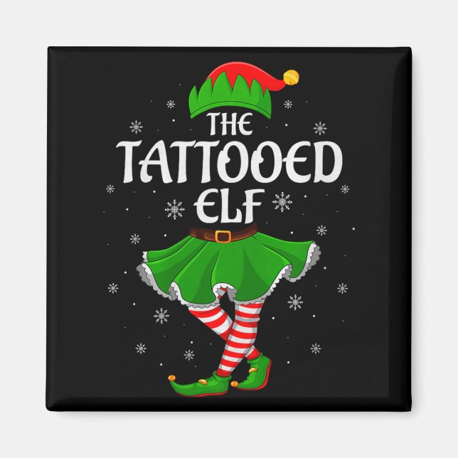 Imán Tattooed Elf Christmas Family Girls Women Elf Squa (Frente)