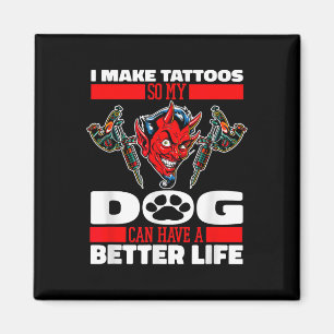 Imán Tatuador de tatuajes de perro tatuista - Artista d