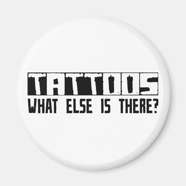 Imán Tatuajes ¿Qué Más Hay? (Frente)