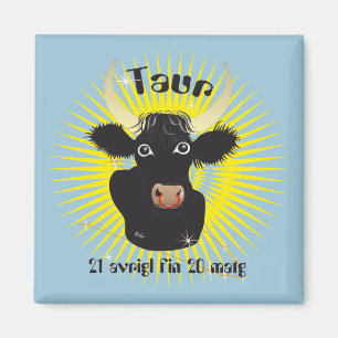 Imán Taur 21 avrigl fin 20 matg Magnet