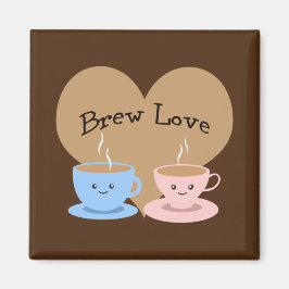 Imán ¡Taza de café Brew Love!