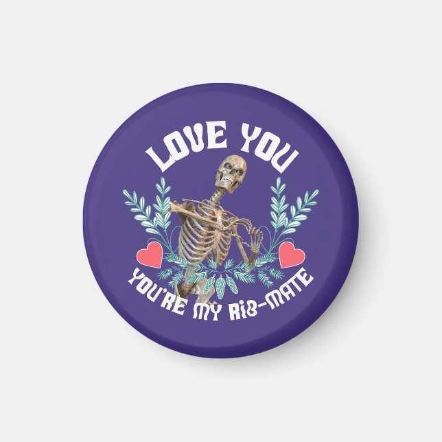 Imán Te amo, eres mi Rib Mate Skeleton Valentine (Frente)
