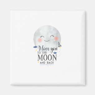 Imán Te Amo Hasta La Luna Y De Regreso Sincero Estilo M