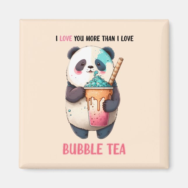 Imán Te amo más que el té burbuja kawaii panda magne (Frente)