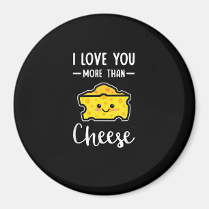 Imán Te Amo Más Que Queso Divertido Kawaii San Valentín
