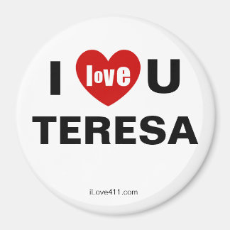 Imán Te Amo Teresa