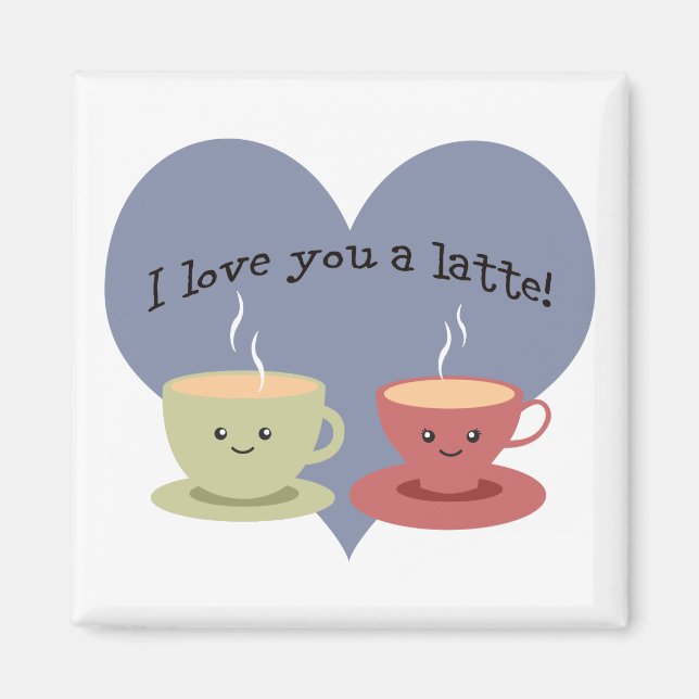 Imán ¡Te amo un café con leche! (Frente)