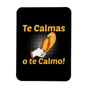 Imán Te Calmas O Te Calmo Madre Española Mexicana Diver