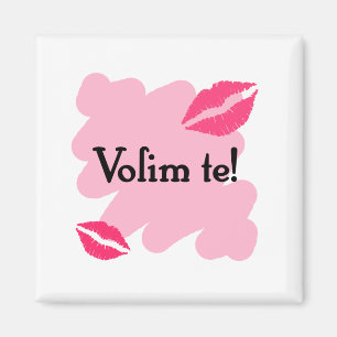 Imán Te de Volim - croata te amo
