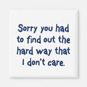 Imán Te gusta aprender de la manera difícil