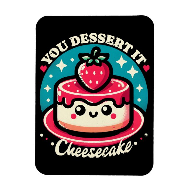 Imán Te Mereces - Cheesecake Kawaii (Vertical)