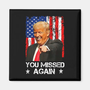 Imán Te Perdiste de Nuevo Dos Veces Trump 2025 Bandera