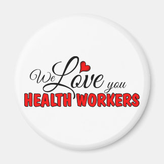 Imán Te queremos a los trabajadores de salud
