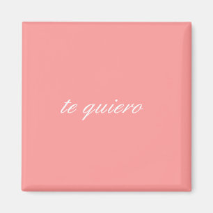 Imán te quiero magnet