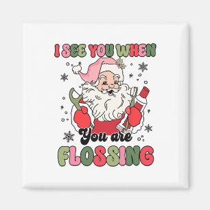 Imán Te Veo Cuando Los Navidades Dentistas De Flo De Xm
