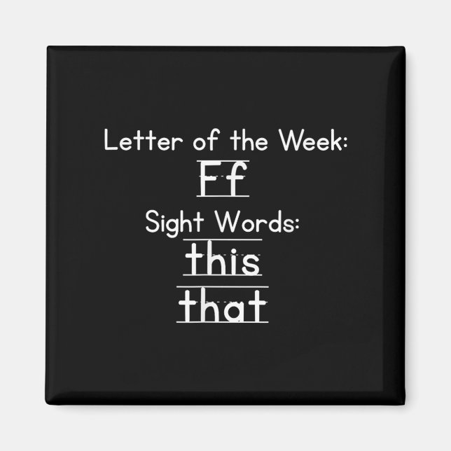 Imán Teacher Letter Of The Week F Sight Words This That (Frente)