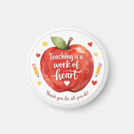 Imán Teaching Is a Work of Heart Teacher Magnet