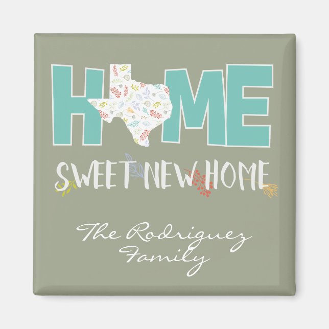 Imán Teal Home, Sweet New Home - Texas (Frente)