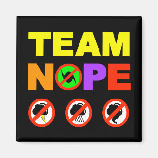 Imán Team Nope Fridge Magnet