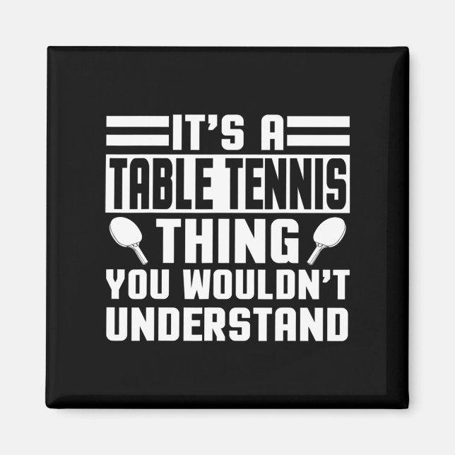 Imán Teatro de tenis de mesa Mejor Jugadores de tenis d (Frente)