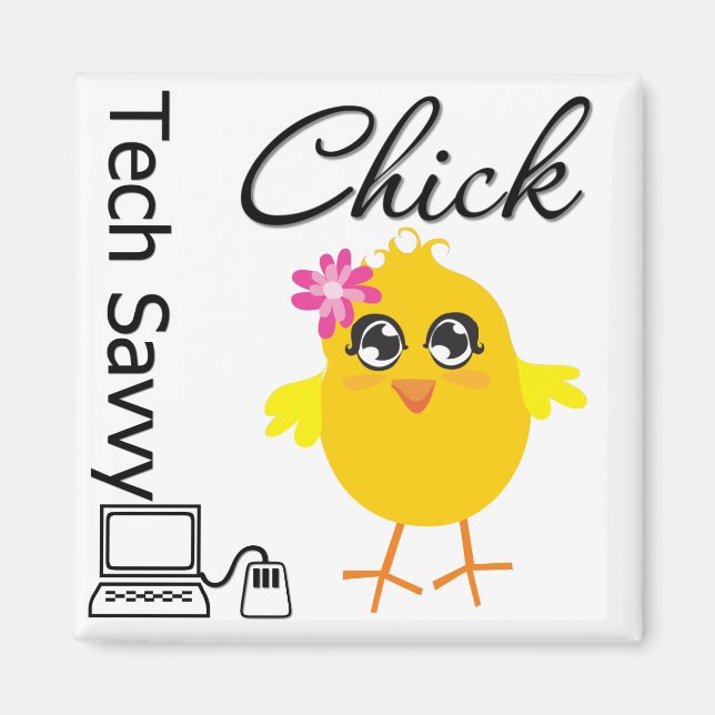Imán Tech Savvy Chick (Frente)
