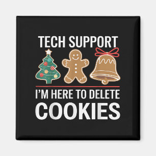 Imán Tech Support Estoy aquí para borrar tus cookies Xm