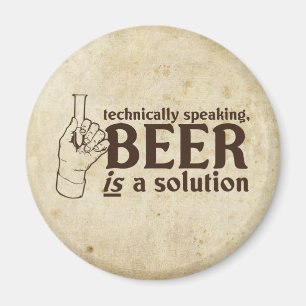 Imán Técnicamente hablando, la cerveza es una solució