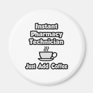 Imán Técnico de farmacia instantánea .. Añadir café