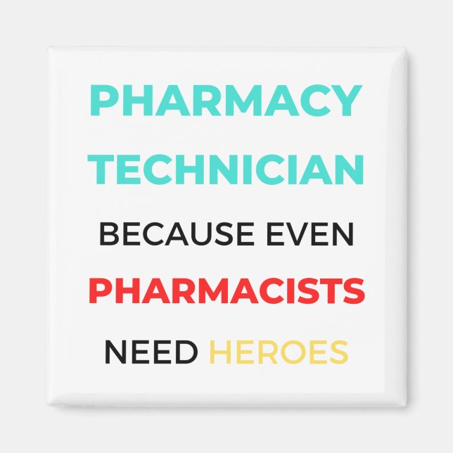 Imán Técnico Farmacéutico Porque Incluso Farmacéuticos  (Frente)