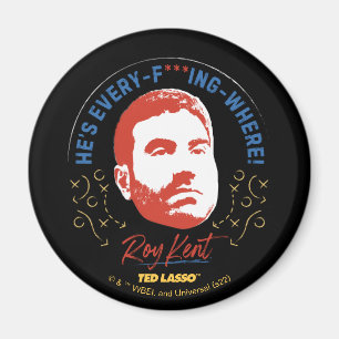 Imán Ted Lasso Roy Kent es todo — ¿Dónde?