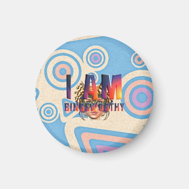 Imán TEE I Am Bingeworthy (Frente)