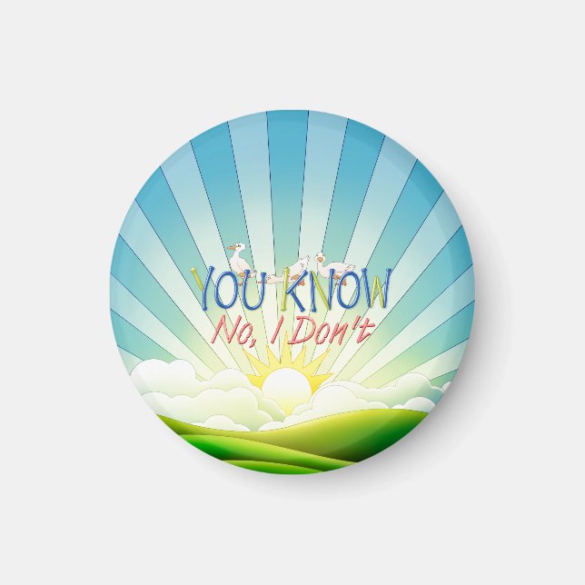 Imán TEE You Know, No I Don't (Frente)